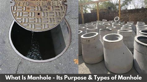 types of manhole construction